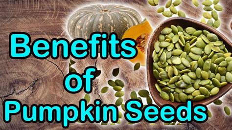 9 Amazing Health Benefits of PUMPKIN SEEDS - YouTube