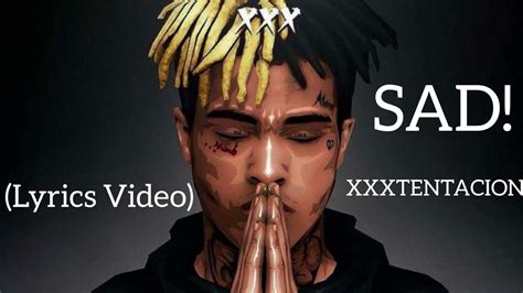 Xxxtentacion Sad Lyrics Music Video 🖤 Youtube | Free Nude Porn Photos