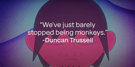 45 ‘Midnight Gospel’ Quotes and Sayings from Duncan Trussell’s Podcast