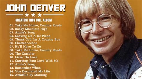 John Denver Greatest Hits Album - John Denver Best Songs Playlist ...