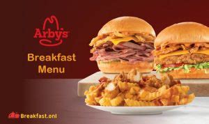 Arby's Breakfast Menu with Price 2024 - Hours, Specials, Calories ...