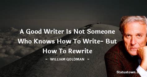 30+ Best William Goldman Quotes