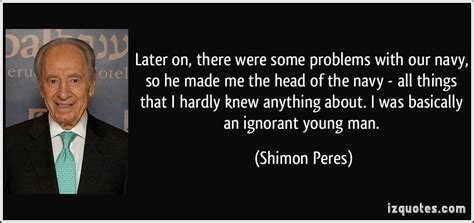 Shimon Peres Quotes. QuotesGram