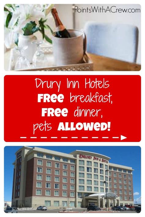 Drury Inn Hotels - free breakfast, free dinner, pets allowed! - Points ...