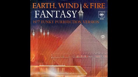 Earth Wind & Fire ~ Fantasy 1977 Funky Purrfection Version - YouTube