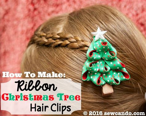 Sew Can Do: Tutorial Time: 3-D Ribbon Christmas Tree Hair Clips