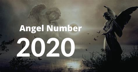 10 Secret Meaning of 2020 Angel Number | What does 2020 angel numbers ...