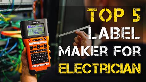 Top 5 Best Label Maker for Electricians - YouTube
