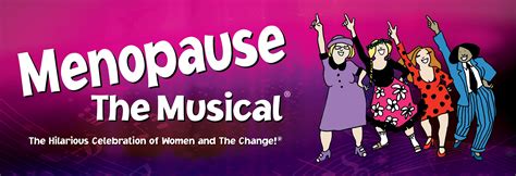 Menopause The Musical® - Orpheum Theatre