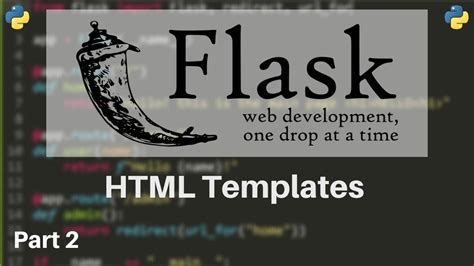 Flask Tutorial #2 - HTML Templates - YouTube