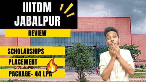 IIITDM Jabalpur College Review | Fees | IIIT At Low Jee Rank ? | Placements | CampusTour ...