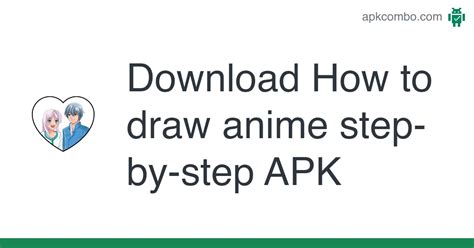 How to draw anime APK step-by-step - Download (Android App)