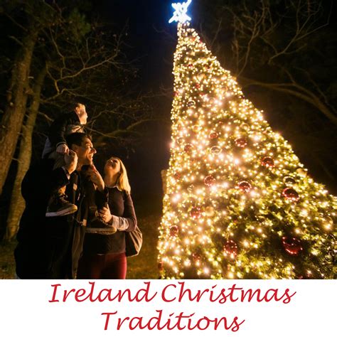 Christmas Traditions in Ireland | Crystal Travel | Christmas in ireland, Christmas traditions ...