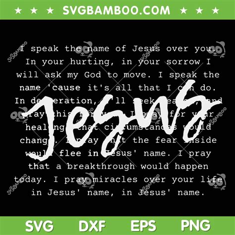 I Speak The Name Of Jesus SVG PNG