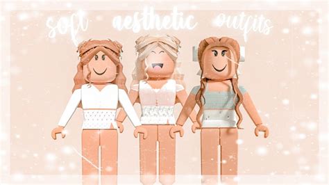 soft aesthetic girl roblox outfits! ༄ - YouTube