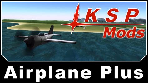 KSP Mods - Airplane Plus - YouTube