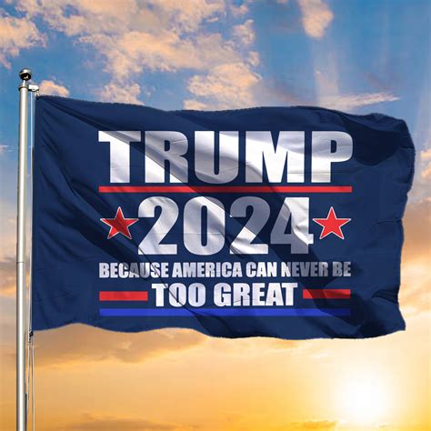 Donald Trump Jr 2024 Flag Because America Can Never Be Too Great Trump | Prideearth