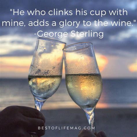 10 Best Wine Toast Quotes to Say Cheers to - The Best of Life® Magazine