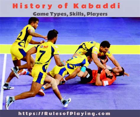 Kabaddi Brief History & Popular Types Rules of Playing