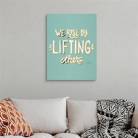 We Rise By Lifting Others Wall Art, Canvas Prints, Framed Prints, Wall ...