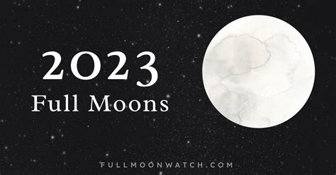 Full Moon Calendar 2024 Full Moon Dates 2023 Movies - Elane Susanne