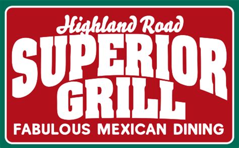 Superior Grill at Highland Road - Mexican Dining in Baton Rouge, Louisiana