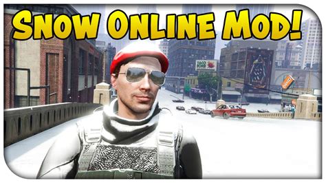 GTA 5 Online SNOW MOD! Snowing in Online Mod Showcase! (GTA V PC) - YouTube