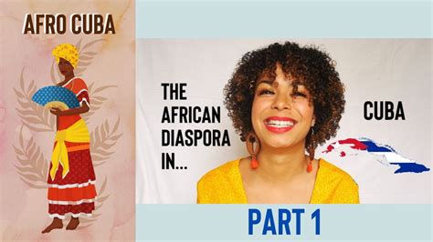 AFRO CUBA: The African Diaspora in CUBA Part 1 - YouTube