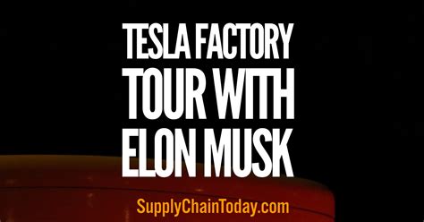 Tesla Factory Tour with Elon Musk