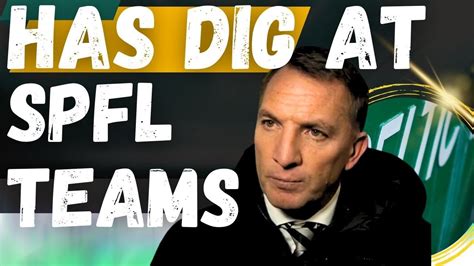 Celtic Manager says league would be better if - YouTube