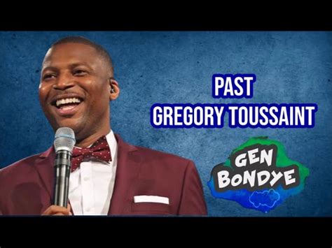 Past. Gregory toussaint .Gade Yon Gras 🌺GEN BONDYE🌺 ADORASYON - BEST ...