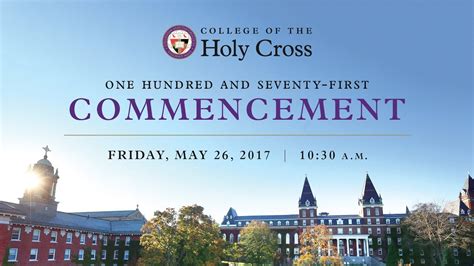 College of the Holy Cross - Commencement - Live Web Stream - May 26, 2017 - YouTube