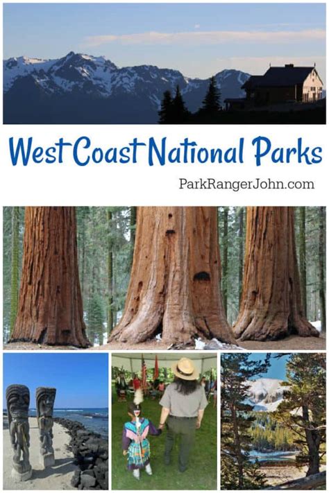 Complete guide to the West Coast National Parks | Park Ranger John