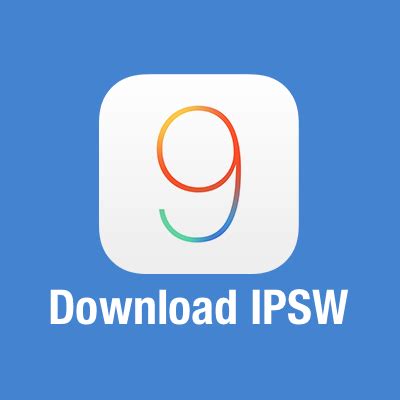 Download iOS 9 Final IPSW For iPhone, iPad, iPod touch - Direct Links