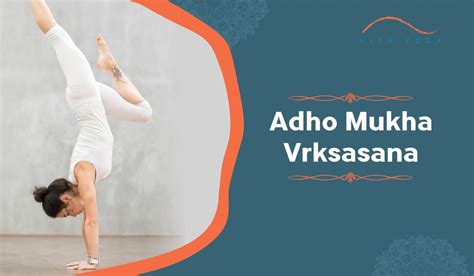 Adho Mukha Vrksasana: Steps and Benefits | Hith Yoga