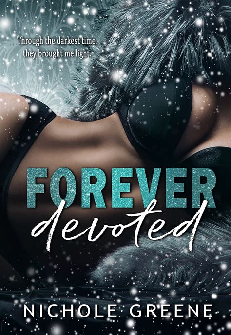 Forever Devoted by Nichole Greene | Goodreads