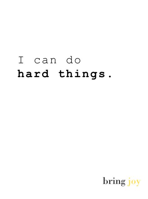 I can do hard things.