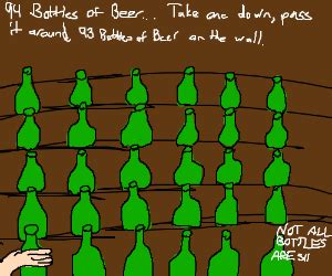 99 bottles of beer in the wall (cont. song) - Drawception