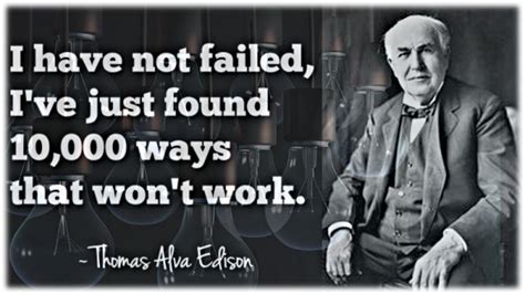 Thomas Edison invented the light bulb, when he stated, he had over ...