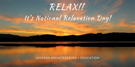 Relax! It’s National Relaxation Day! | Modern Breastfeeding + Education