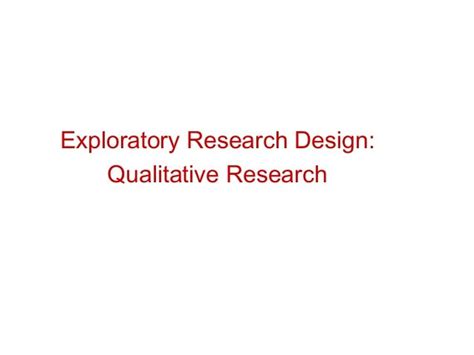 Exploratory research design