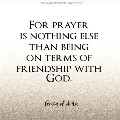 Grow In Faith With These 15 Friendship With God Quotes | Think About Such Things