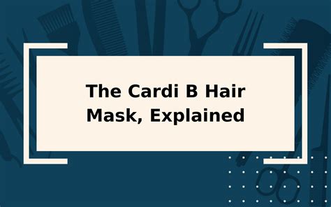 The Cardi B Hair Mask | How to Try Her Original DIY Recipe