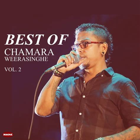 ‎Best of Chamara Weerasinghe Vol. 2 - EP by Chamara Weerasinghe on ...