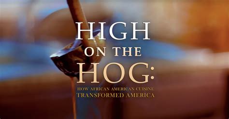 Watch the Trailer for 'High On the Hog' - May 26th on Netflix - Pilgrim Media Group