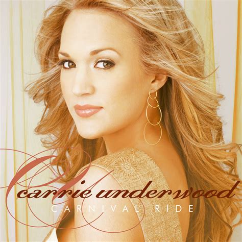 Carrie Underwood Carnival Ride by KallumLavigne on DeviantArt