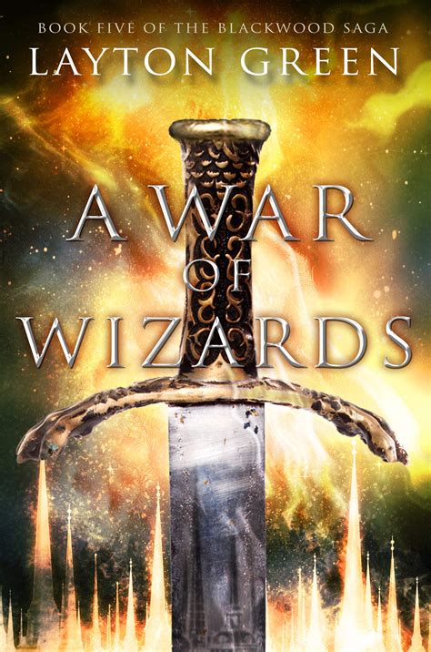 A War of Wizards by Layton Green | Goodreads