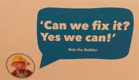 Funny Bob The Builder Quotes - ShortQuotes.cc