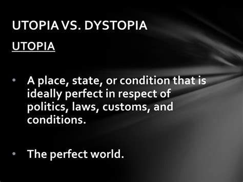 PPT - UTOPIA vs. DYSTOPIA PowerPoint Presentation, free download - ID ...