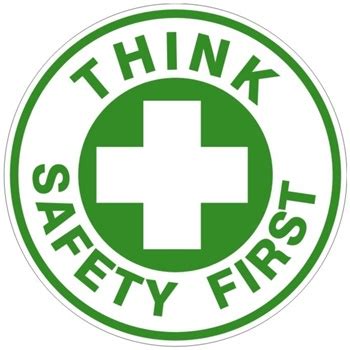 THINK SAFETY FIRST Floor Sign I Safety Supply Warehouse